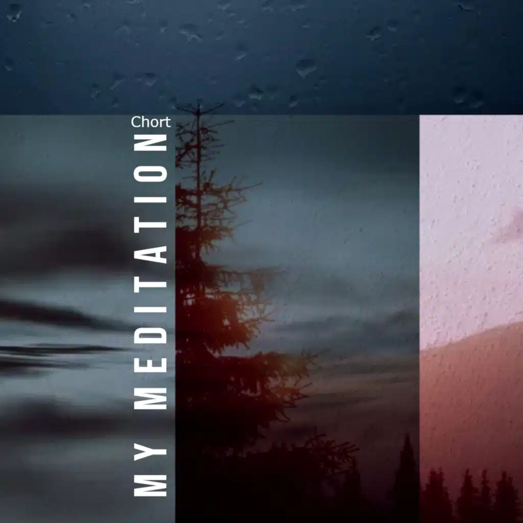 My Meditation (No Drum Mix)