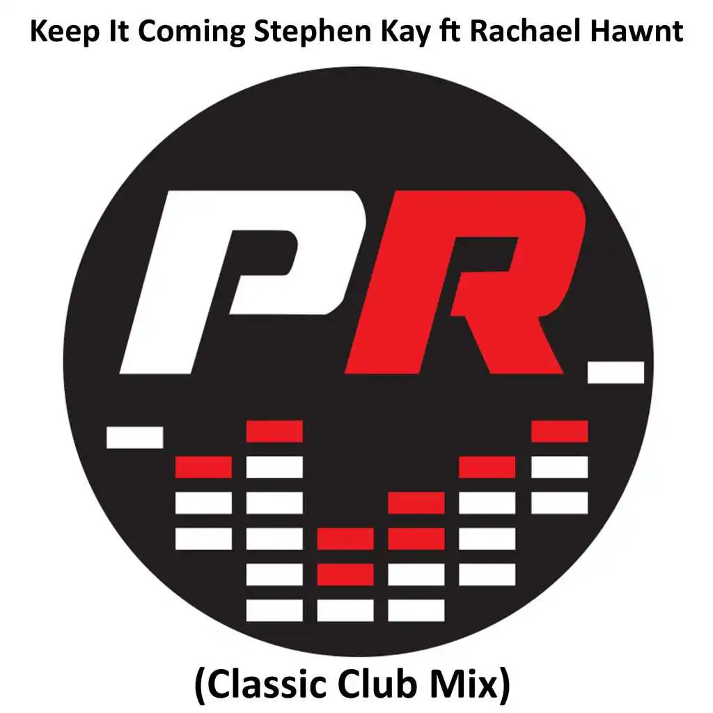 Keep It Coming (Classic Club Mix)