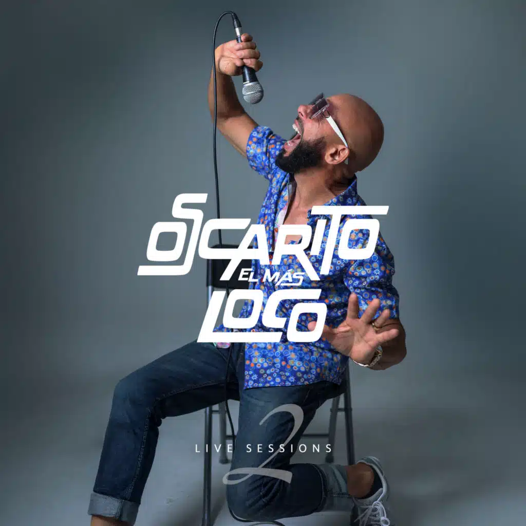 El Más Loco (Live Sessions, Vol. 2)