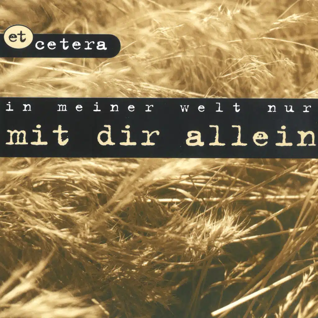 In meiner Welt nur mit dir allein (TV/Video-Version)