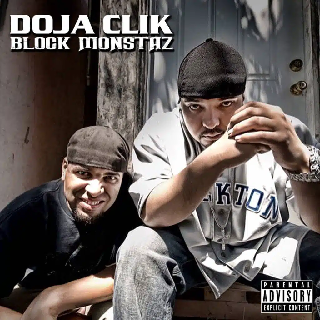 Doja Clik & Ren Da Heatmonsta