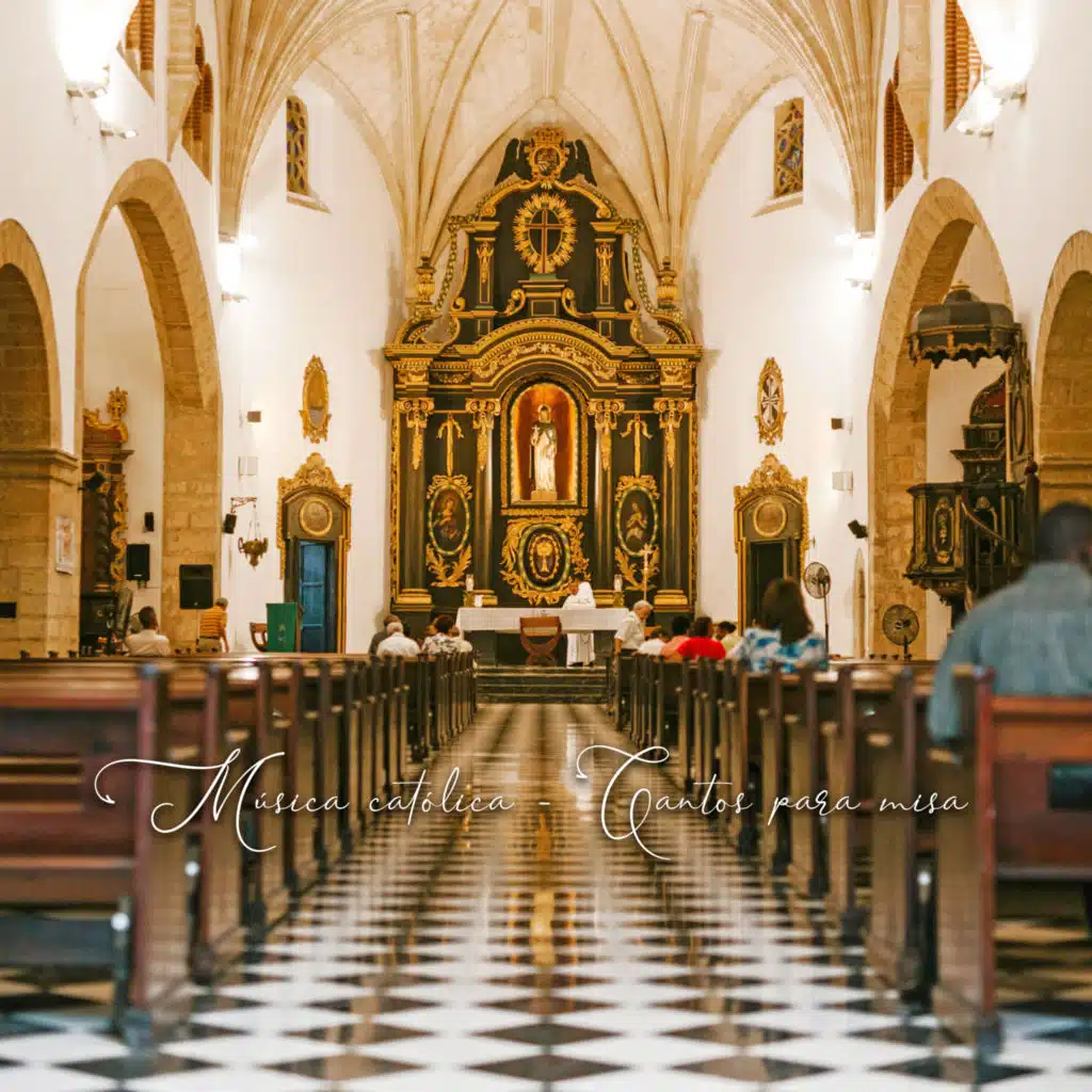 Música Católica - Cantos para Misa
