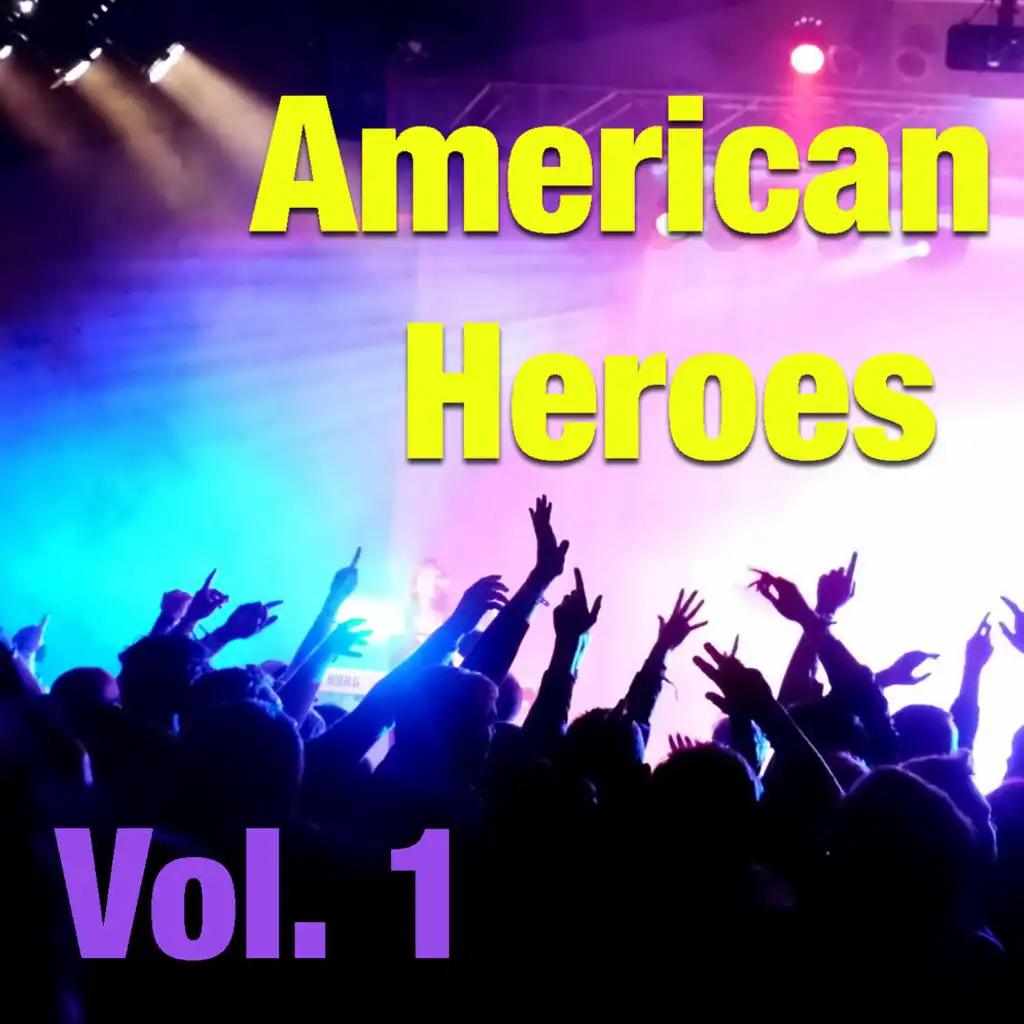 American Heroes, Vol. 1