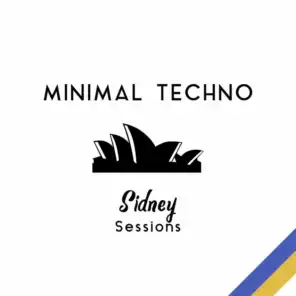 Minimal Techno Sidney Sessions