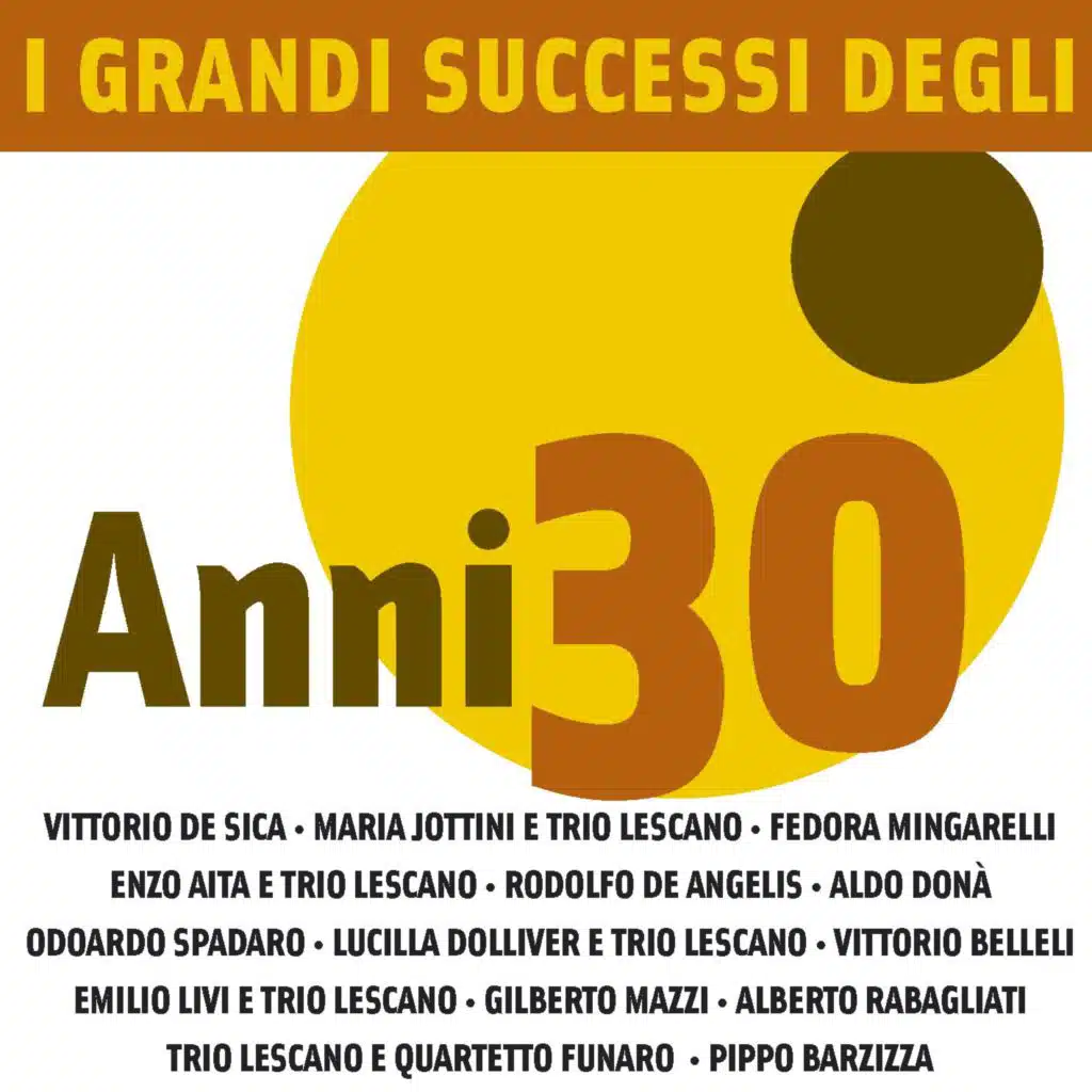 I Grandi Successi degli anni '30