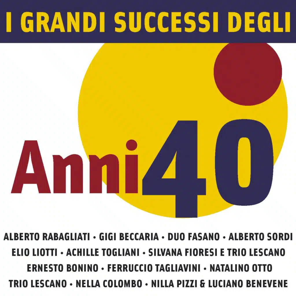 I Grandi Successi degli anni '40