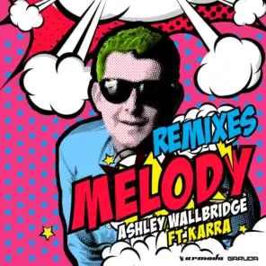 Melody (Cheesecake Remix)