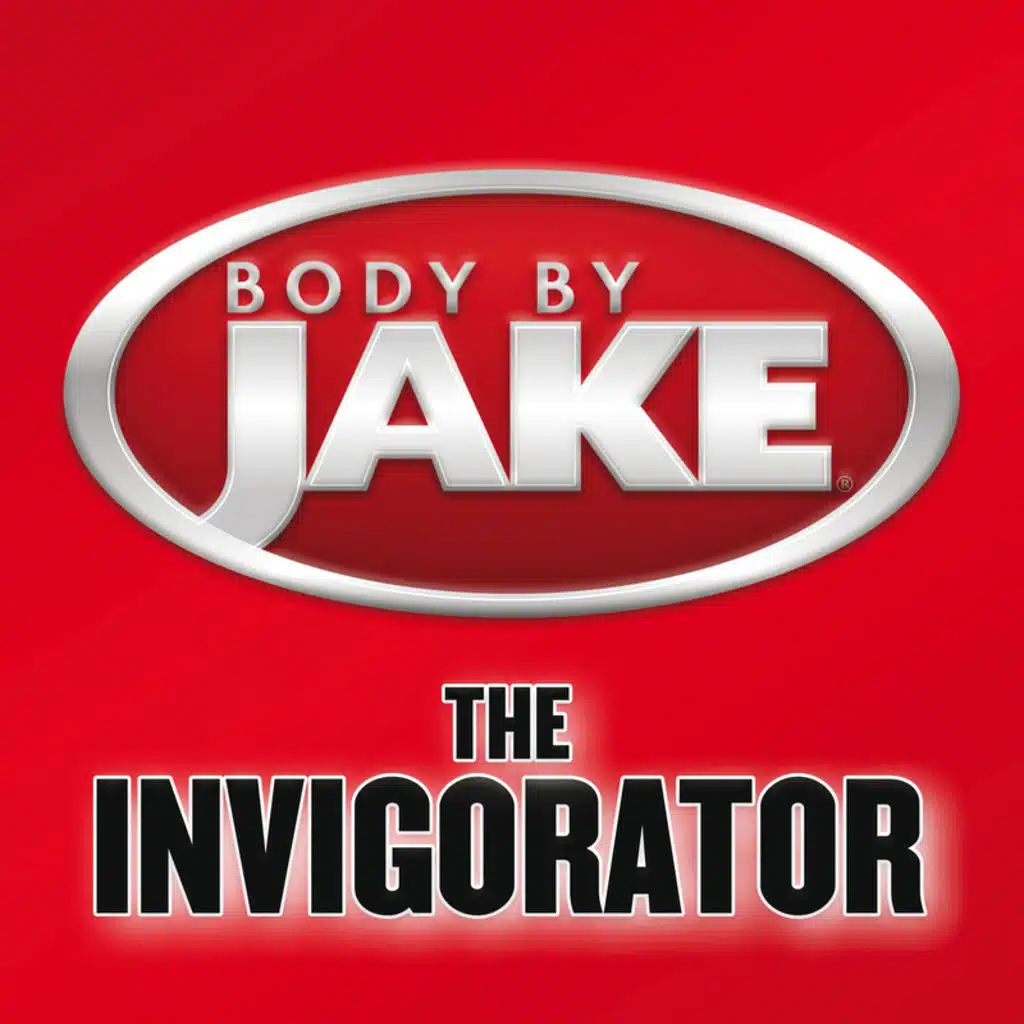 Body By Jake: The Invigorator (Continuous Mix)