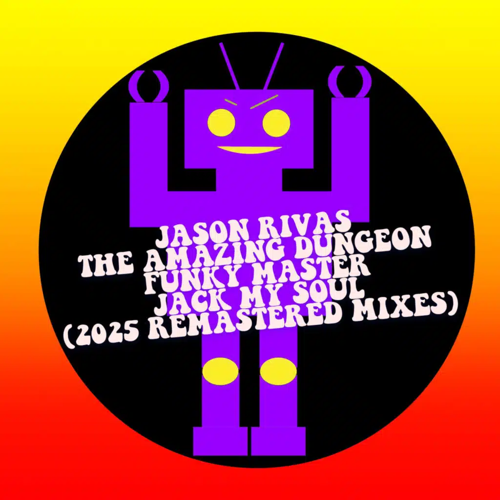 Jack My Soul (2025 Remastered Mix)