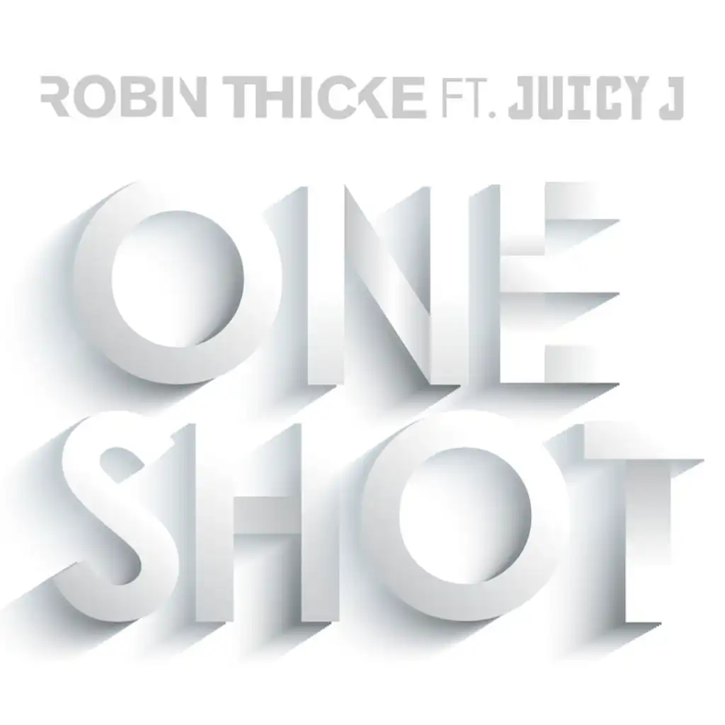 One Shot (feat. Juicy J)