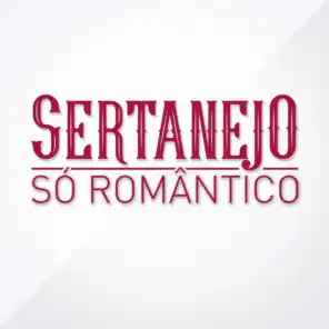 Sertanejo Só Romântico