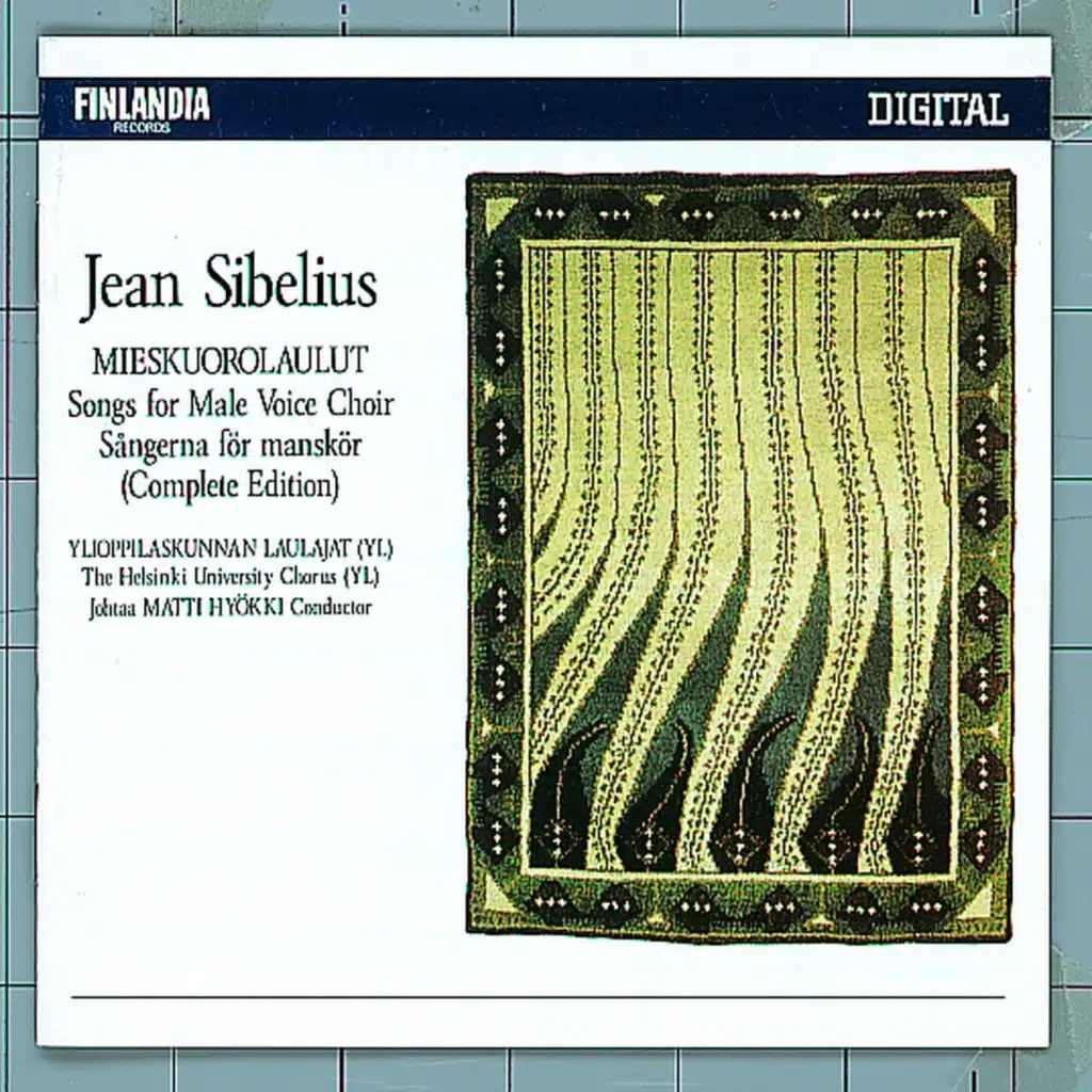 Jean Sibelius: Songs for Male Voice Choir - Mieskuorolaulut
