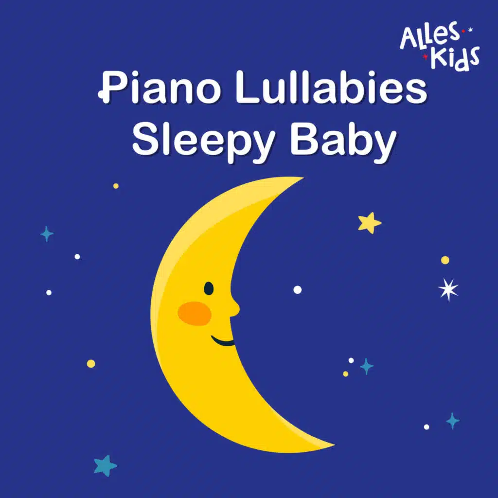 Piano Lullabies Sleepy Baby