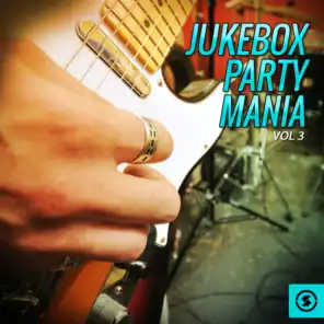 Jukebox Party Mania, Vol. 3