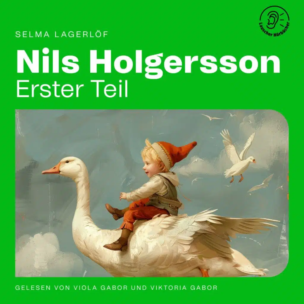 Nils Holgersson (Erster Teil)