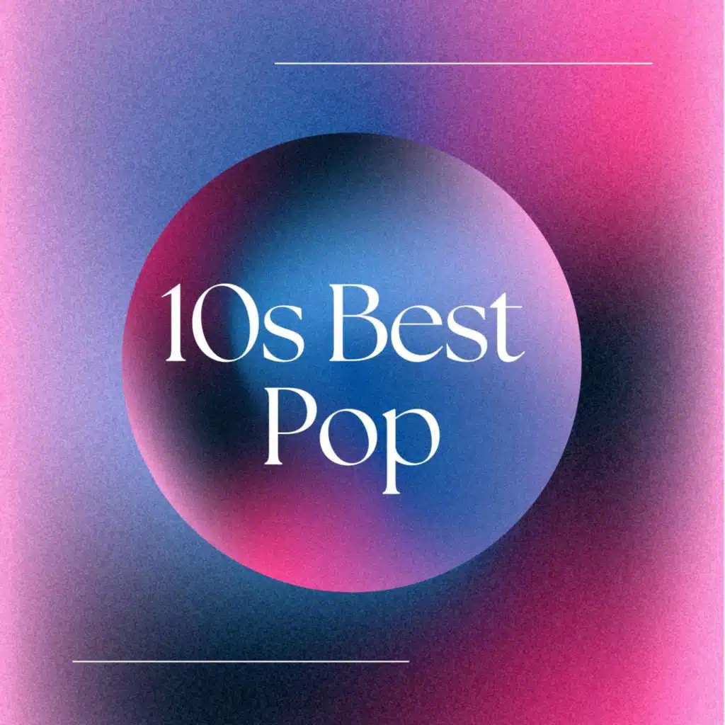 10s Best Pop