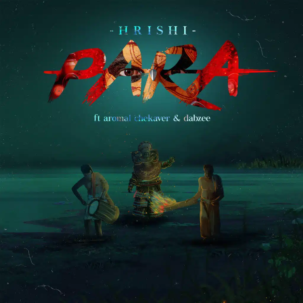 Para (feat. Aromal Chekaver & Dabzee)