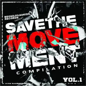 Save The Movement, Vol. 1