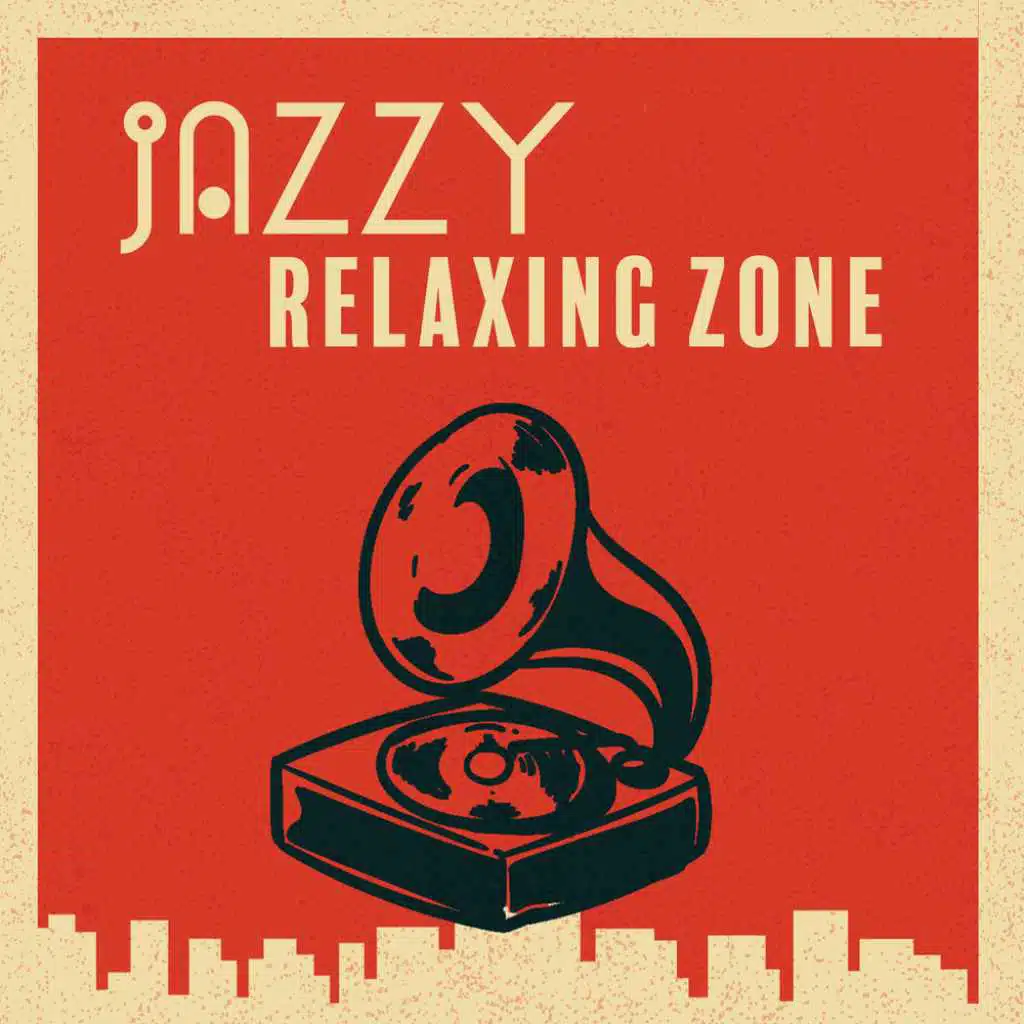 Jazzy Relaxing Zone