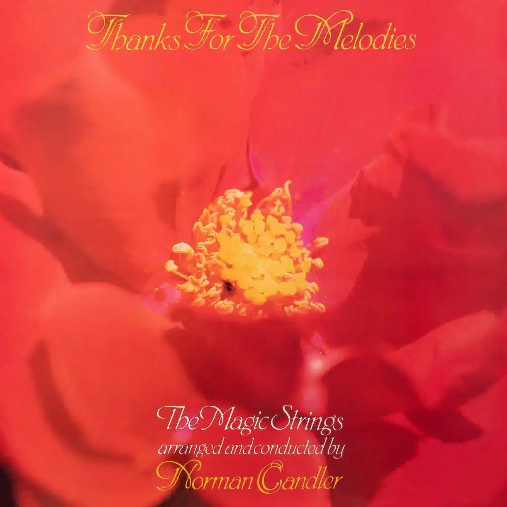 Thanks for the Melodies - The Magic Strings Norman Candler