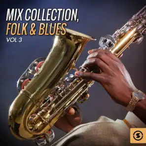 Mix Collection, Folk & Blues, Vol. 3