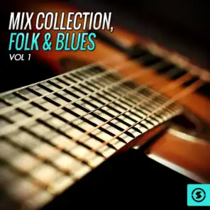 Mix Collection, Folk & Blues, Vol. 1
