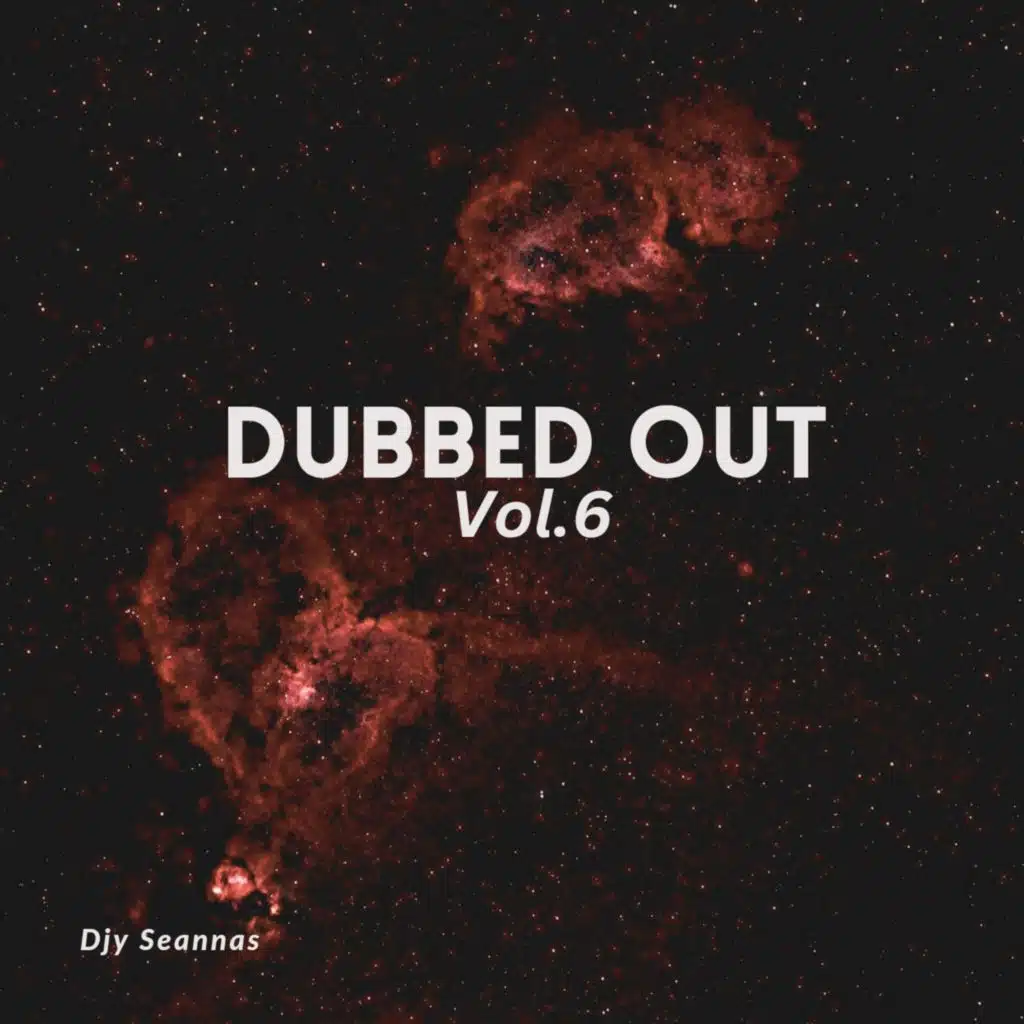 Dubbed out Vol.6