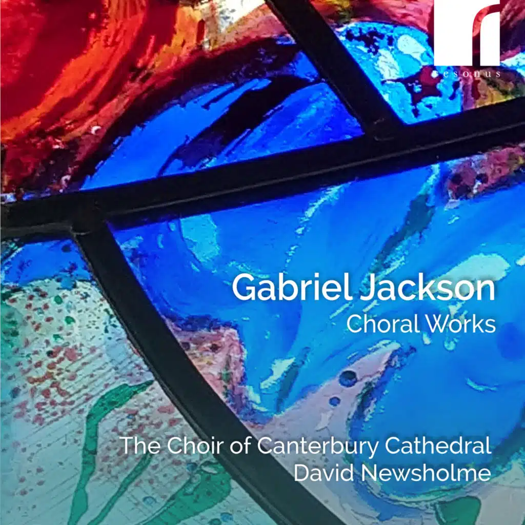 Gabriel Jackson: Choral Works