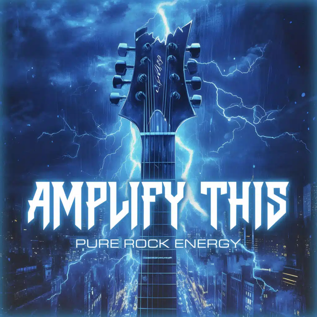 Amplify This: Pure Rock Energy