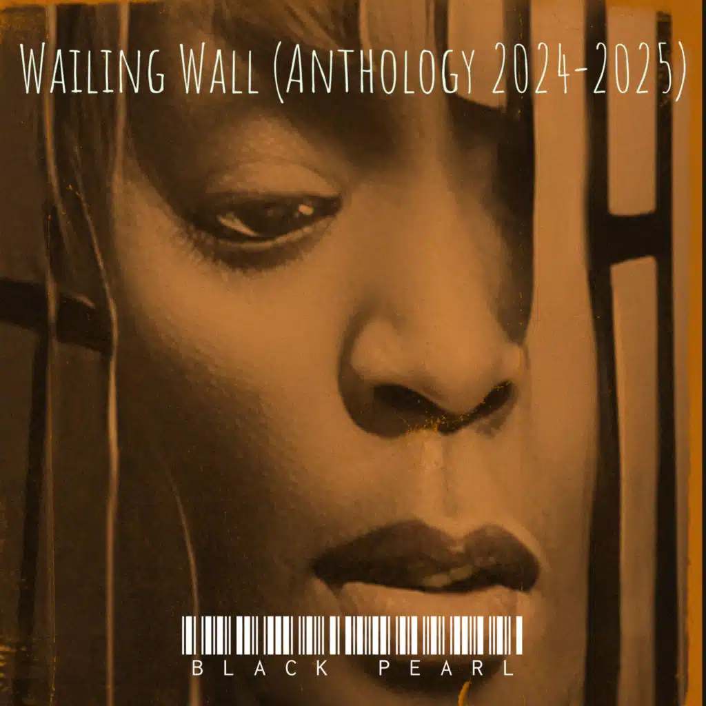 Wailing Wall (Anthology 2024-2025)