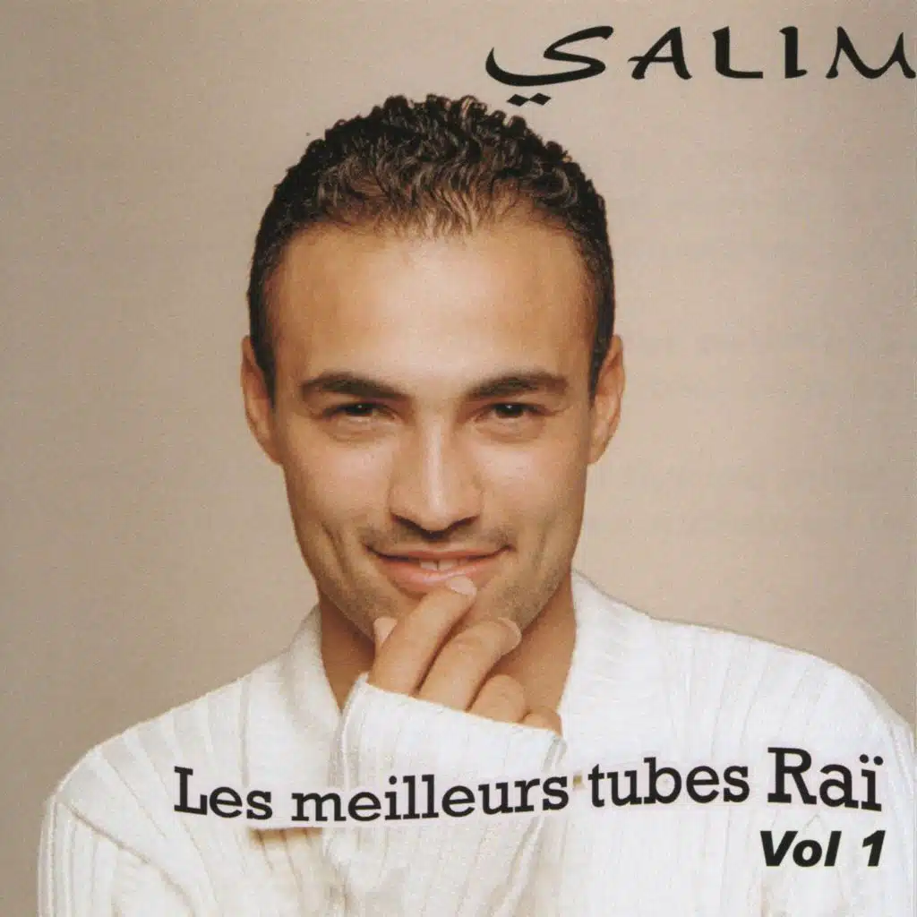 Les meilleurs tubes Raï Vol 1, 100% Dance