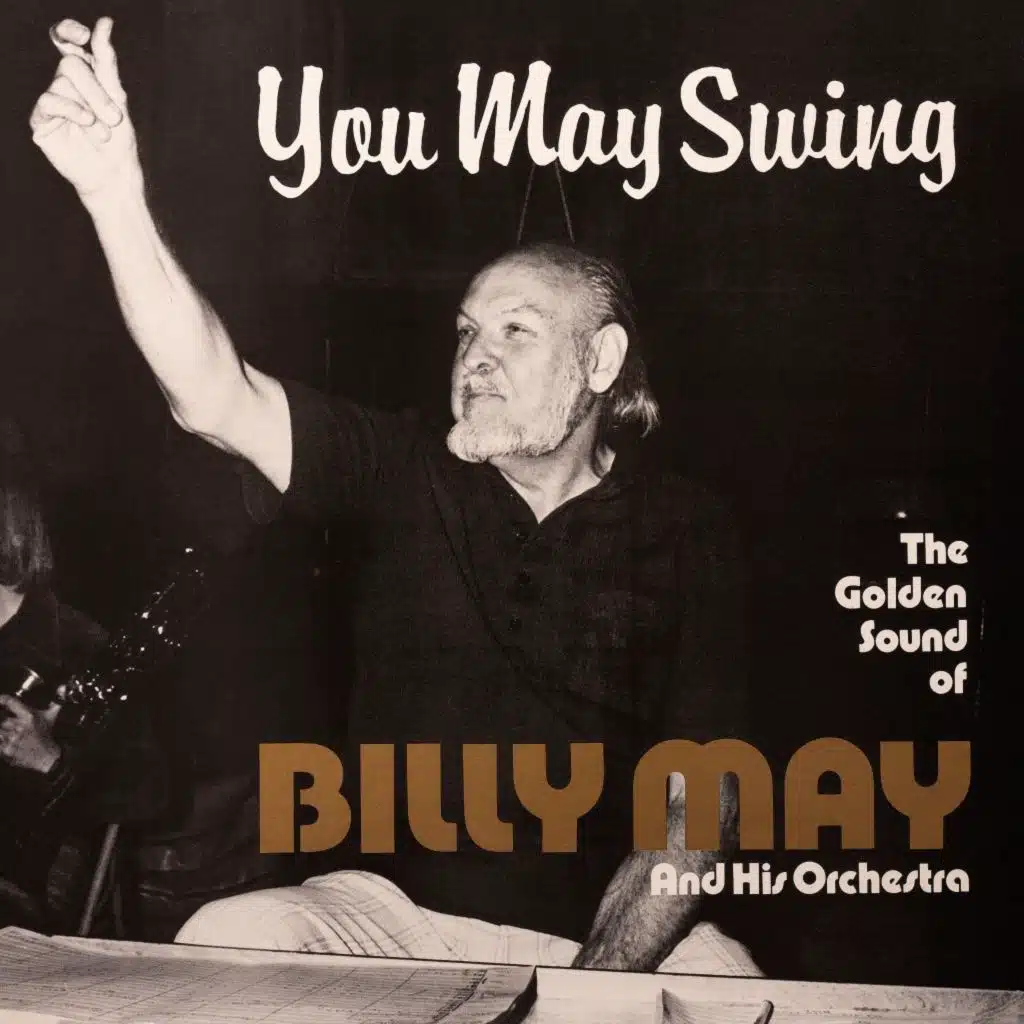 You May Swing - Billy May and His Orchestra