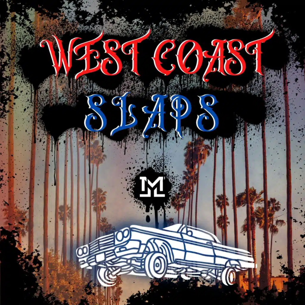 West Coast Slaps