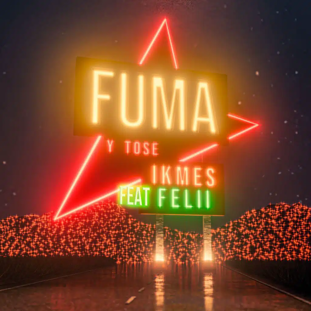 FUMA Y TOSE (feat. Felii)