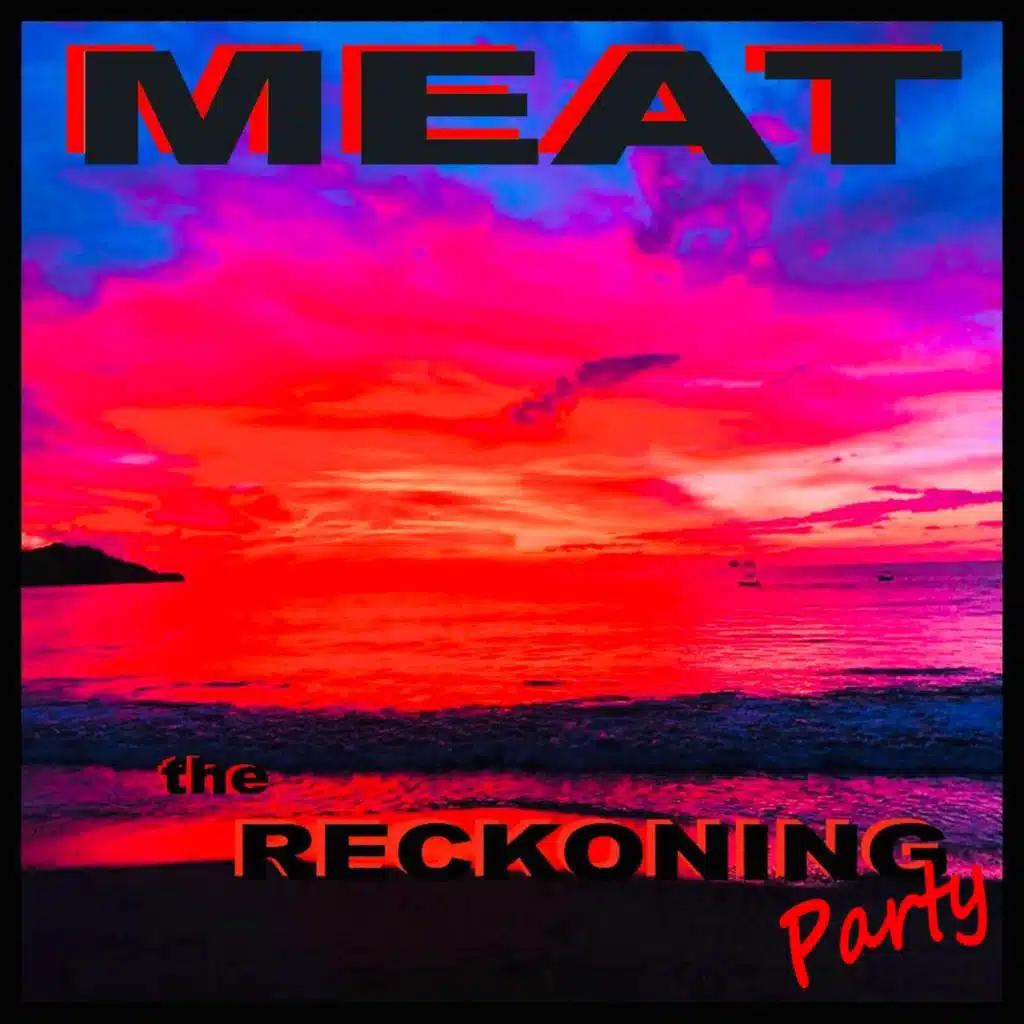 The Reckoning Party