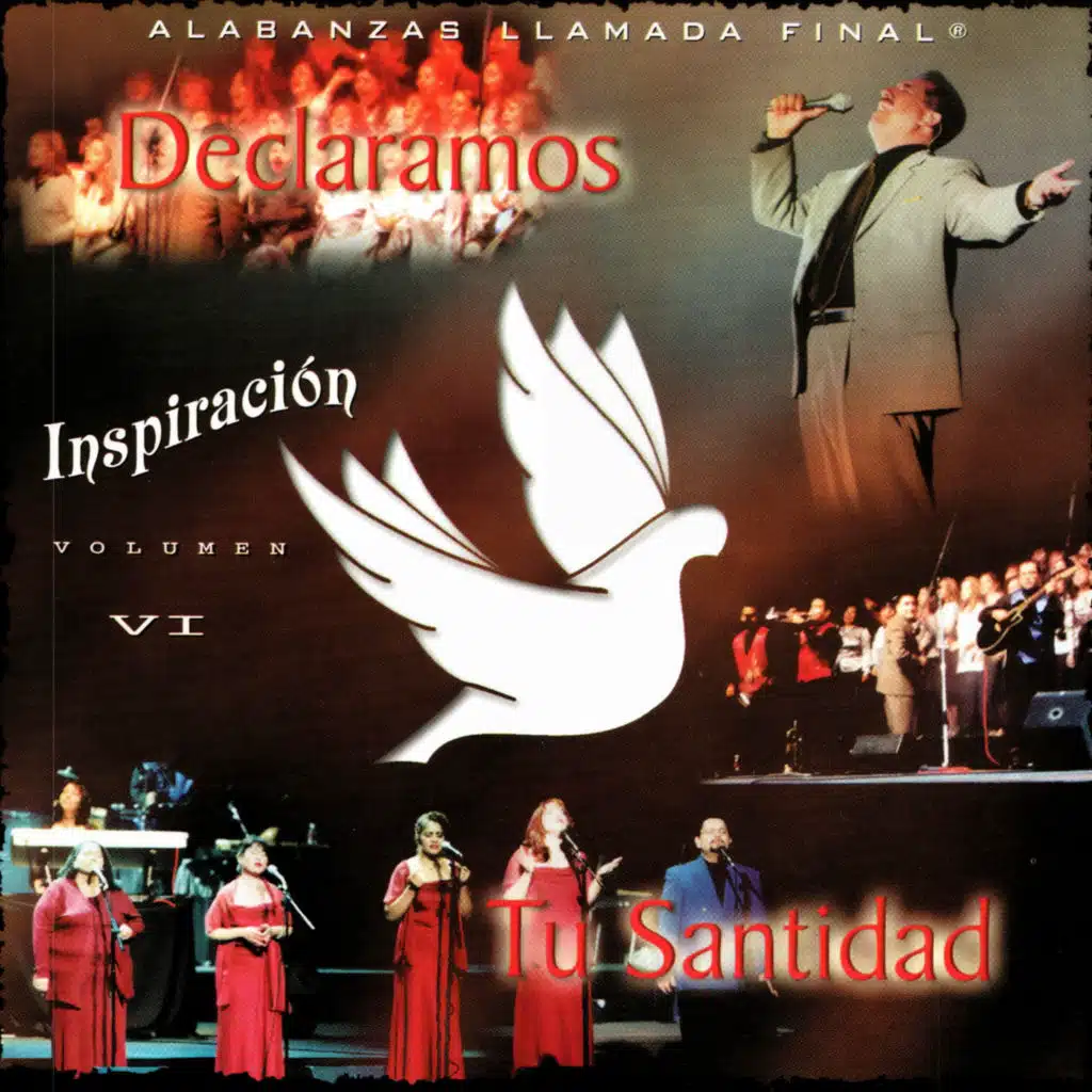 Declaramos Tu Santidad (Inspiración Vol. 6)
