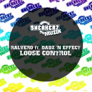 Loose Control (feat. Dadz 'n Effect) [Radio Edit]