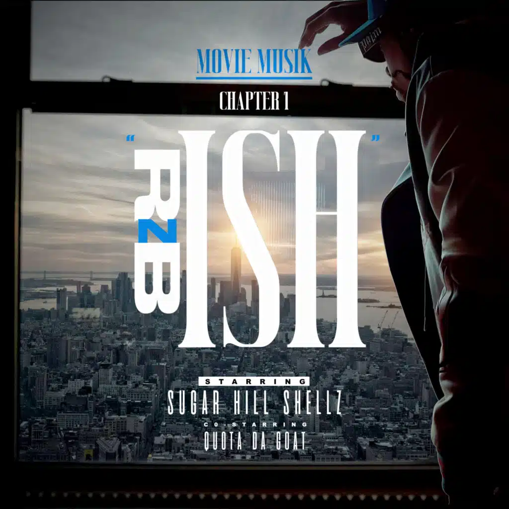 RNBISH (feat. QuotaDaGoat)