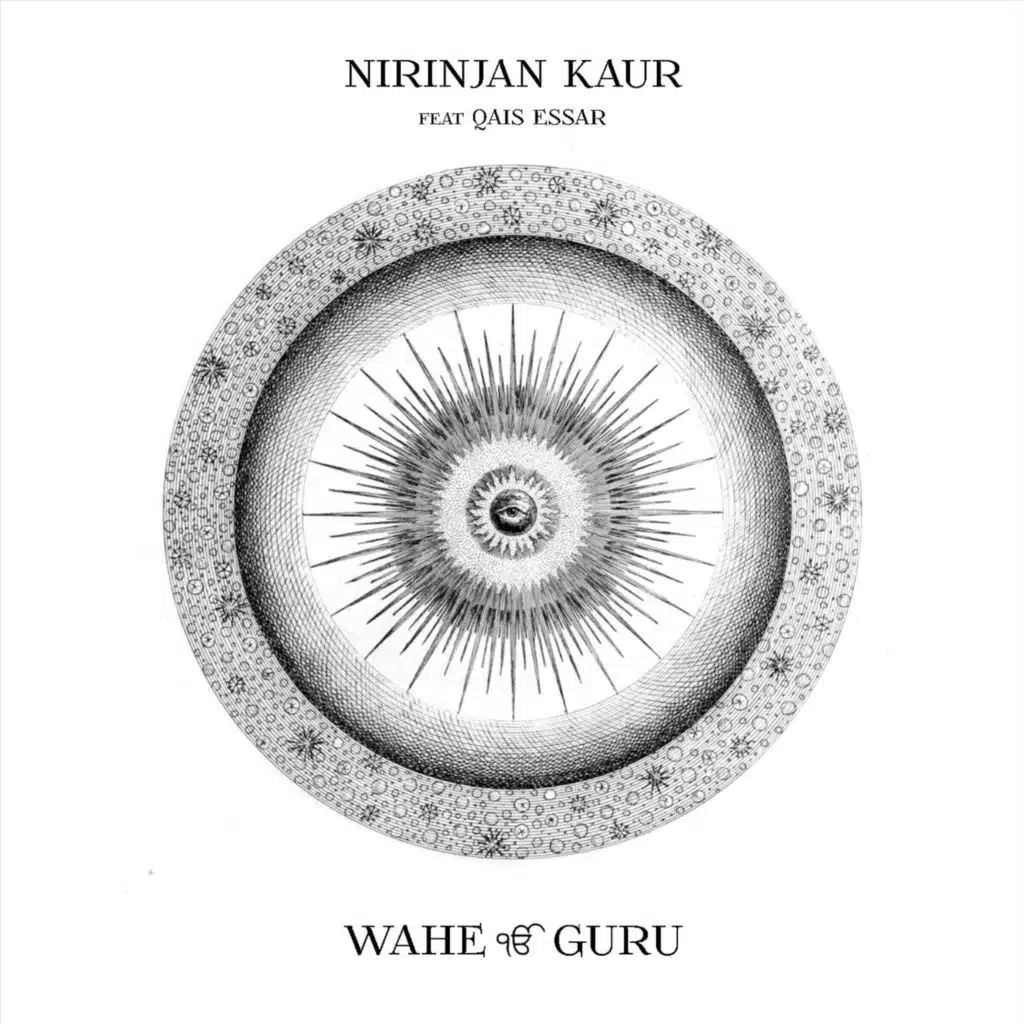 Wahe Guru (feat. Qais Essar & Bhai Baldeep Singh)
