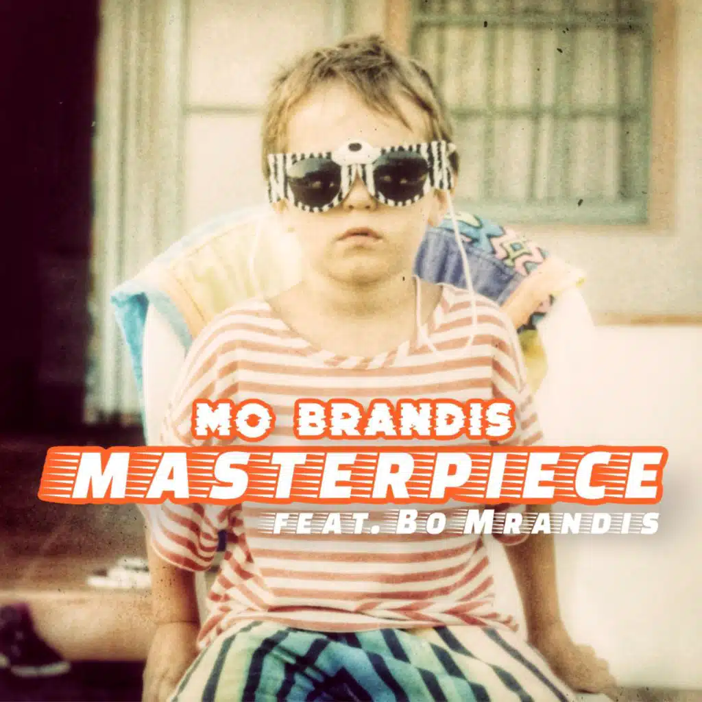 MASTERPIECE (feat. Bo Mrandis)