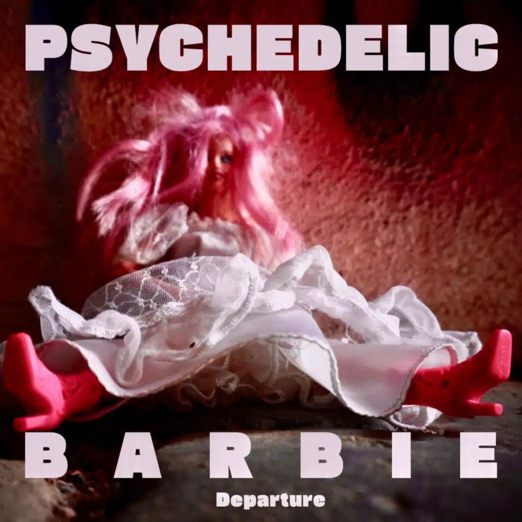 PSYCHEDELIC BARBIE