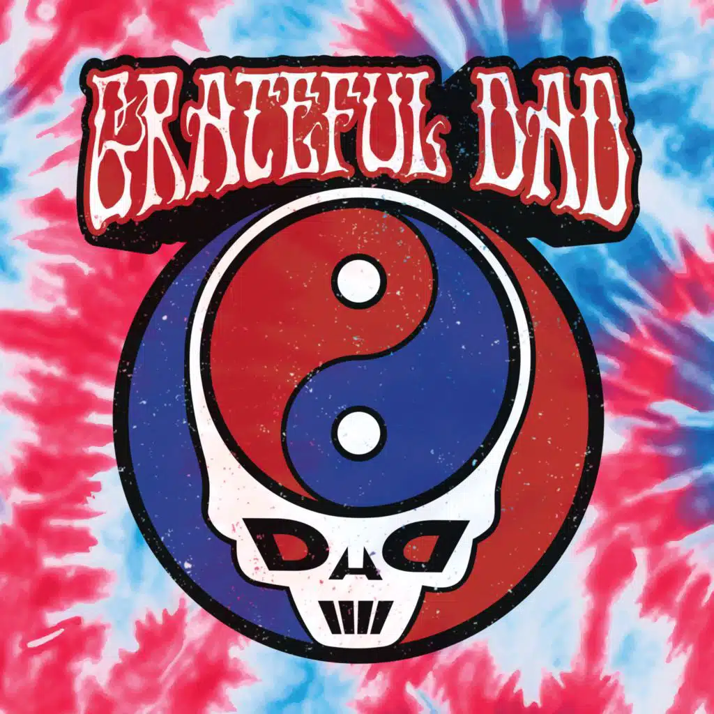 Grateful DAD