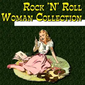 Rock 'n' Roll Woman Collection