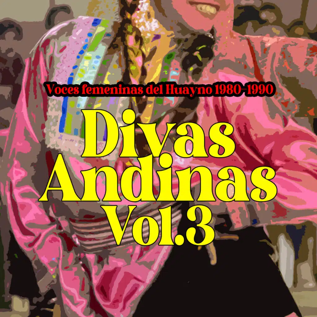 Divas Andinas, Vol.3