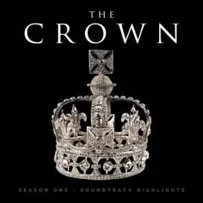The Crown, Season 1 - Soundtrack Highlights