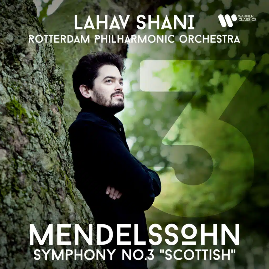 Mendelssohn: Symphony No. 3, Op. 56 "Scottish"
