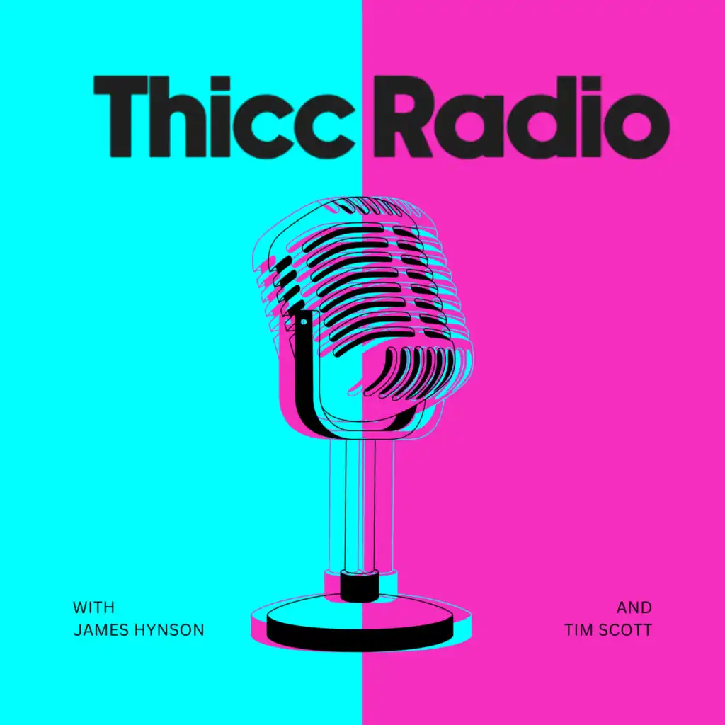 Thicc Radio
