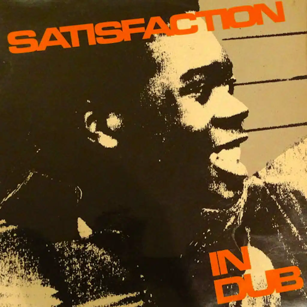 Satisfaction In Dub