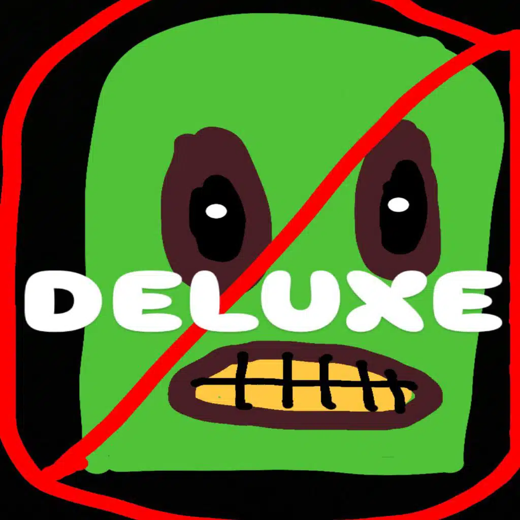 CANT BAN DA DELUXE