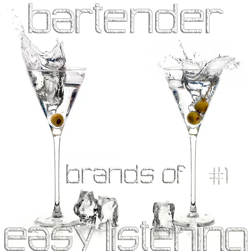 Bartender Brands Of Easy Listening #1